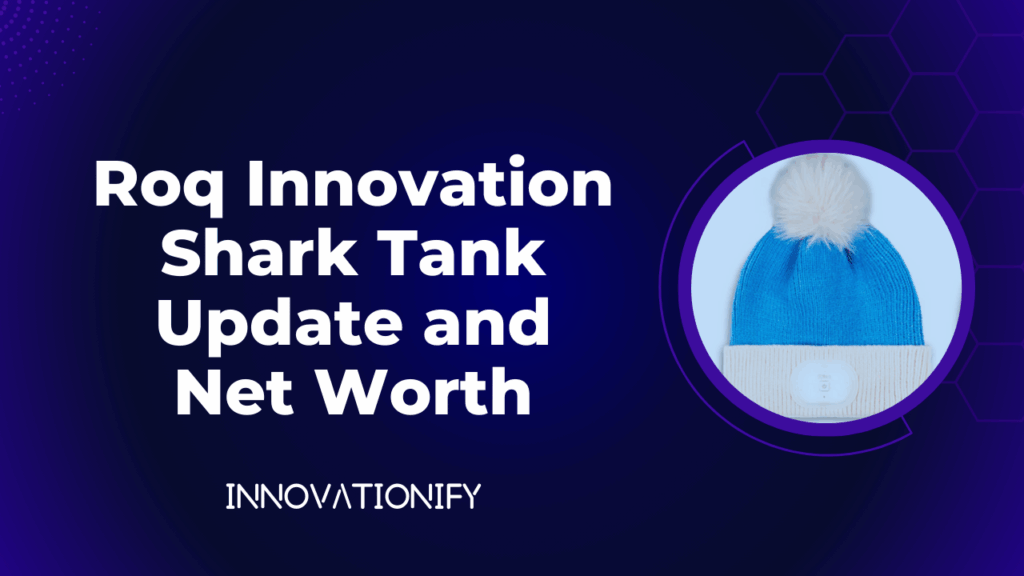 Roq Innovation Shark Tank Update and Net Worth